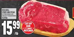 Metro RED GRILL STRIP LOIN STEAK offer