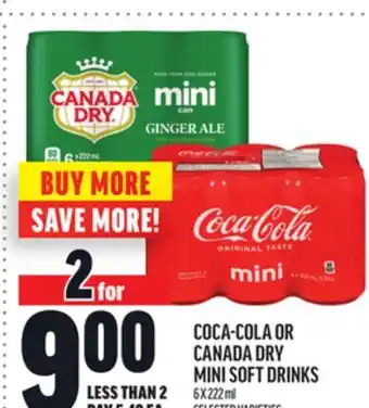 Metro COCA-COLA OR CANADA DRY MINI SOFT DRINKS offer