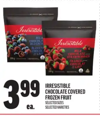 Metro IRRESISTIBLE CHOCOLATE COVERED FROZEN FRUIT offer