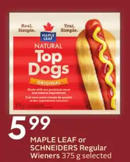 Sobeys MAPLE LEAF or SCHNEIDERS Regular Wieners offer