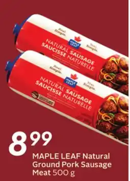 Sobeys MAPLE LEAF Natural Ground Pork Sausage Meat offer