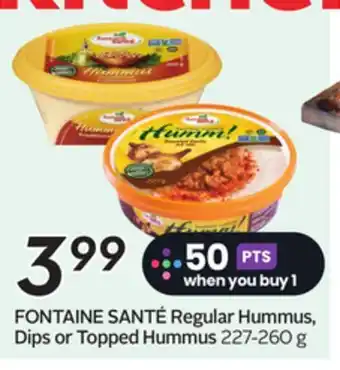 Sobeys FONTAINE SANTÉ Regular Hummus, Dips or Topped Hummus offer