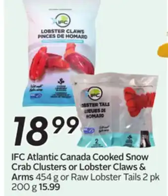 Sobeys IFC Atlantic Canada Cooked Snow Crab Clusters or Lobster Claws Arms offer