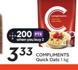 Sobeys COMPLIMENTS Quick Oats offer