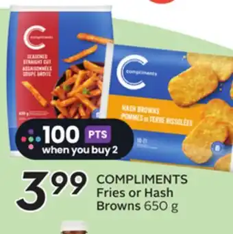 Sobeys COMPLIMENTS Fries or Hash Browns offer