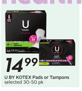 Sobeys U BY KOTEX Pads or Tampons offer