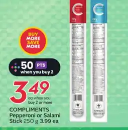 Sobeys COMPLIMENTS Pepperoni or Salami Stick offer