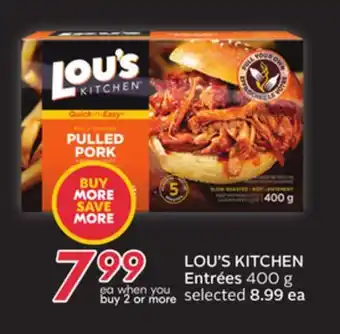 Sobeys LOU'S KITCHEN Entrées offer