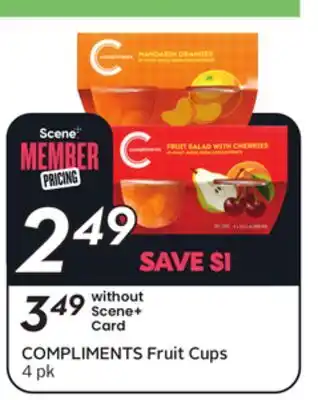 Sobeys COMPLIMENTS Fruit Cups 4 pk offer