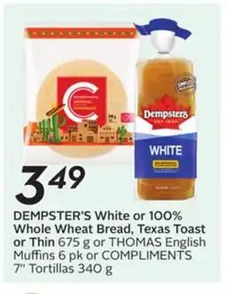 Sobeys DEMPSTER'S White or 100% Whole Wheat Bread, Texas Toast or Thin offer