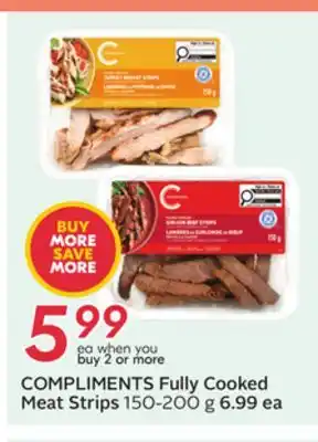 Sobeys COMPLIMENTS Fully Cooked Meat Strips offer