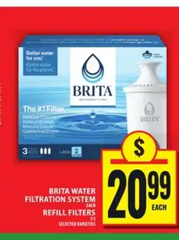 Food Basics BRITA WATER FILTRATION SYSTEM OR REFILL FILTERS offer