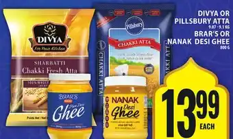 Food Basics DIVYA OR PILLSBURY ATTA OR BRAR'S OR NANAK DESI GHEE offer