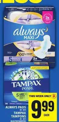 Food Basics ALWAYS PADS OR TAMPAX TAMPONS offer