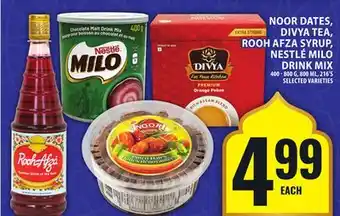 Food Basics NOOR DATES, DIVYA TEA, ROOH AFZA SYRUP, NESTLÉ MILO DRINK MIX offer