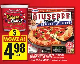 Food Basics DR. OETKER GIUSEPPETHIN OR RISING CRUST PIZZA OR HELUVA GOOD! DIP offer