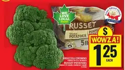 Food Basics BROCCOLI CROWNS OR RUSSET POTATOES offer