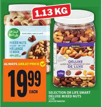 Food Basics SELECTION OR LIFE SMART DELUXE MIXED NUTS offer