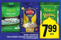 Food Basics NOOR, ARJUN OR PARLIAMENT ROZANA BASMATI RICE offer