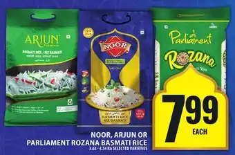 Food Basics NOOR, ARJUN OR PARLIAMENT ROZANA BASMATI RICE offer