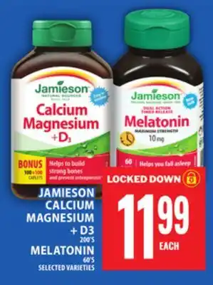 Food Basics JAMIESON CALCIUM MAGNESIUM OR MELATONIN offer