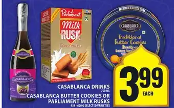 Food Basics CASABLANCA DRINKS or CASABLANCA BUTTER COOKIES OR PARLIAMENT MILK RUSKS offer