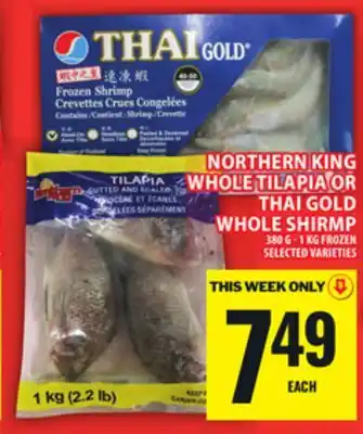 Food Basics NORTHERN KING WHOLE TILAPIA OR THAI GOLD WHOLE SHIRMP offer