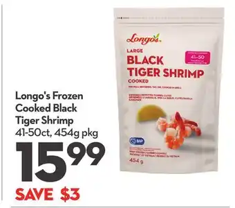 Longo's Frozen Cooked Black Tiger Shrimp offer