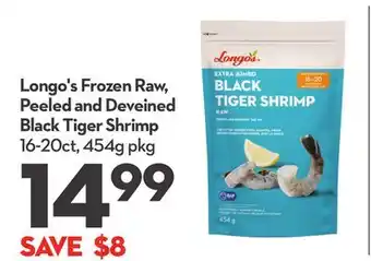 Longo's Frozen Raw, Peeled and Deveined Black Tiger Shrimp offer