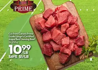 Longo's Cut from Canada Prime Grade Longo's Certified Angus Beef Stewing Beef offer