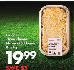 Longo's Three Cheese Macaroni & Cheese offer