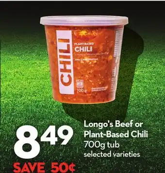 Longo's Beef or Plant-Based Chili offer