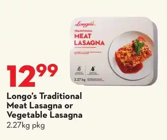 Longo's Traditional Meat Lasagna or Vegetable offer