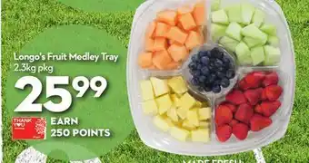 Longo's Fruit Medley Tray offer