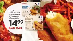 Longo's Frozen Breaded or Battered Fish offer