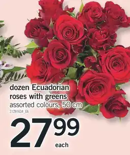 Fortinos DOZEN ECUADORIAN ROSES WITH GREENS offer