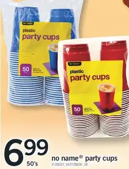 Fortinos NO NAME PARTY CUPS, 50'S offer