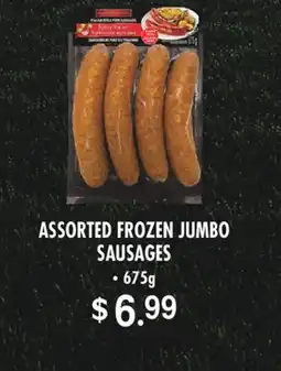 Fortinos ASSORTED FROZEN JUMBO SAUSAGES, 675g offer