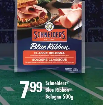 Fortinos SCHNEIDERS BLUE RIBBON BOLOGNA, 500g offer