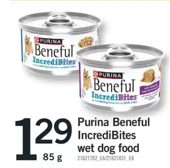 Fortinos PURINA BENEFUL INCREDIBITES WET DOG FOOD,85G offer