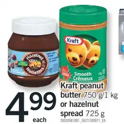 Fortinos KRAFT PEANUT BUTTER, 750 G/1 KG OR HAZELNUT SPREAD, 725 G offer