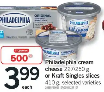 Fortinos Philadelphia cream Cheese, 227/250 g or Kraft Singles slices 410 g offer