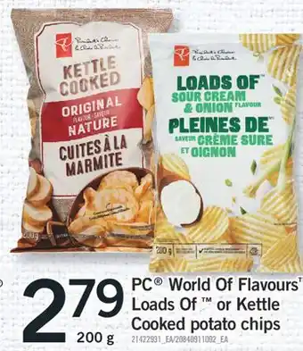 Fortinos PC WORLD OF FLAVOURS LOADS OF OR KETTLE OR KETTLE COOKED POTATO CHIPS, 200G offer