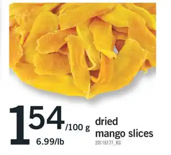 Fortinos DRIED MANGO SLICES offer