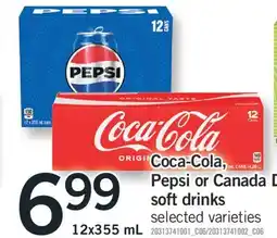 Fortinos COCA-COLA, PEPSI OR CANADA DRY SOFT DRINKS, 12X355 ML offer