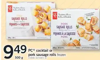 Fortinos PC COCKTAIL OR PORK SAUSAGE ROLLS, 500G offer