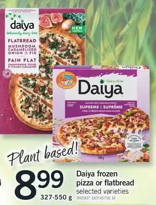 Fortinos DAIYA FROZEN PIZZA OR FLATBREAD, 327-550 G offer