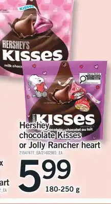 Fortinos HERSHEY CHOCOLATE KISSES OR JOLLY RANCHER HEART, 180-250 g offer