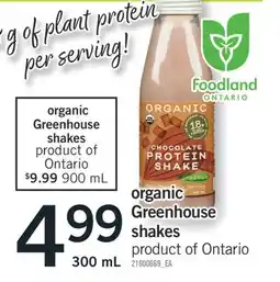 Fortinos ORGANIC GREENHOUSE SHAKES, 300 Ml offer