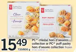 Fortinos PC CHEESE HORS D'OEUVRES COLLECTION OR PC HORS D'OEUVRE COLLECTION FROZEN, 720/800G offer